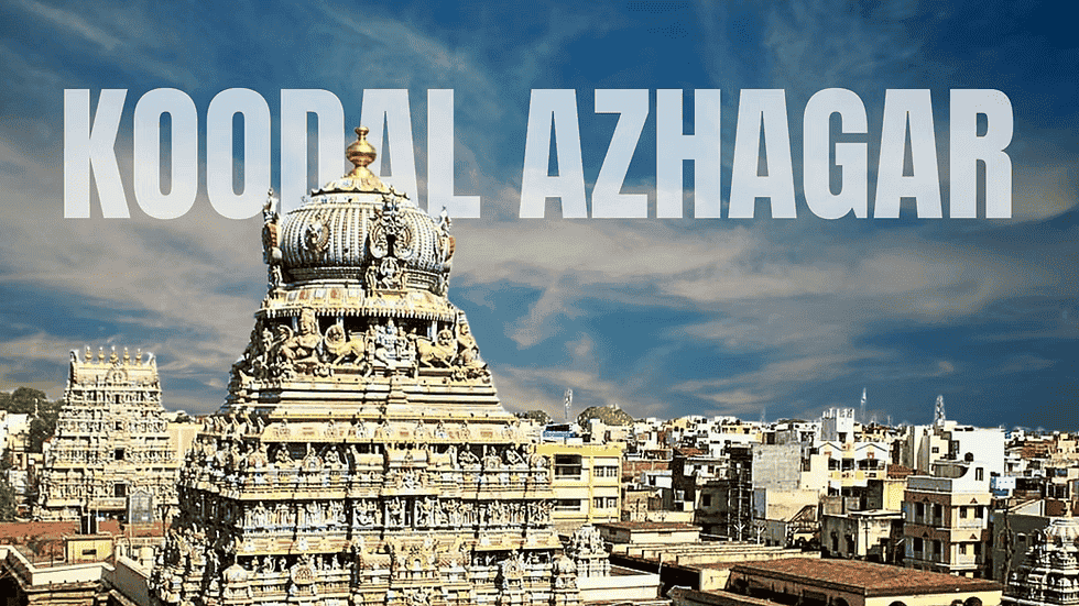 Koodal Azhagar Temple — Madurai Sightseeing